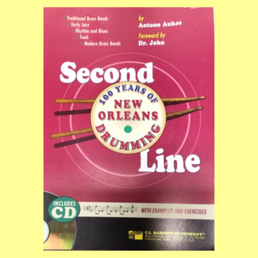 Second Line - 100 Years Of New Orleans Drumming Book/Cd