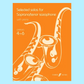 Selected Solos For Tenor Saxophone Grade 4-6 Book