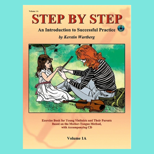 Step By Step Violin Volume 1A Book - Intro To Practice Book/Cd
