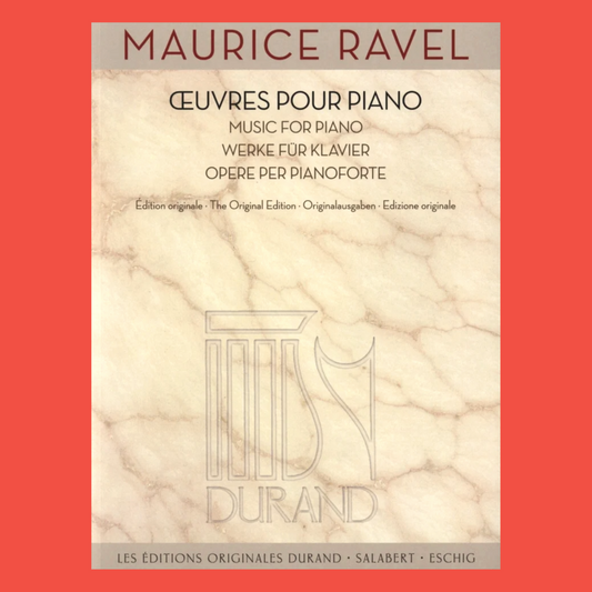 Maurice Ravel Works For Piano Book (24 Pieces)