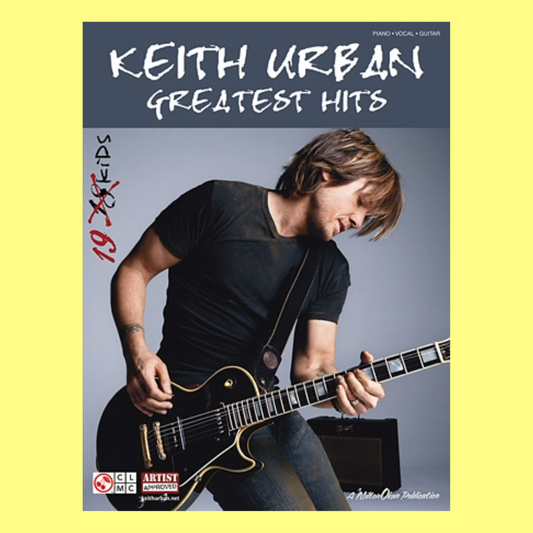 Keith Urban - Greatest Hits 19 Piano/Vocal/Guitar Songbook