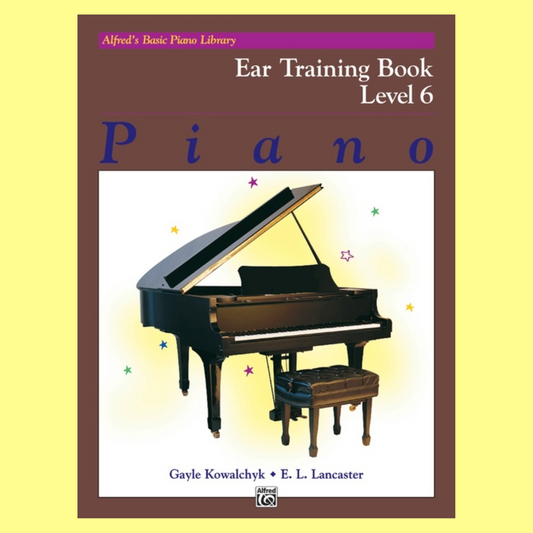 Alfred's Basic Piano Library - Ear Training Book Level 6