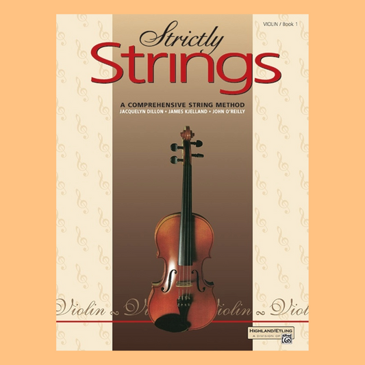 Strictly Strings Violin - Book 1