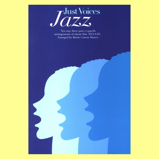 Just Voices Jazz Book - SSA/Sat A Cappella