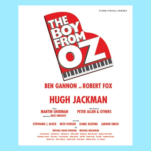 The Boy from Oz- Vocal Selections Piano/Vocal/Guitar Songbook