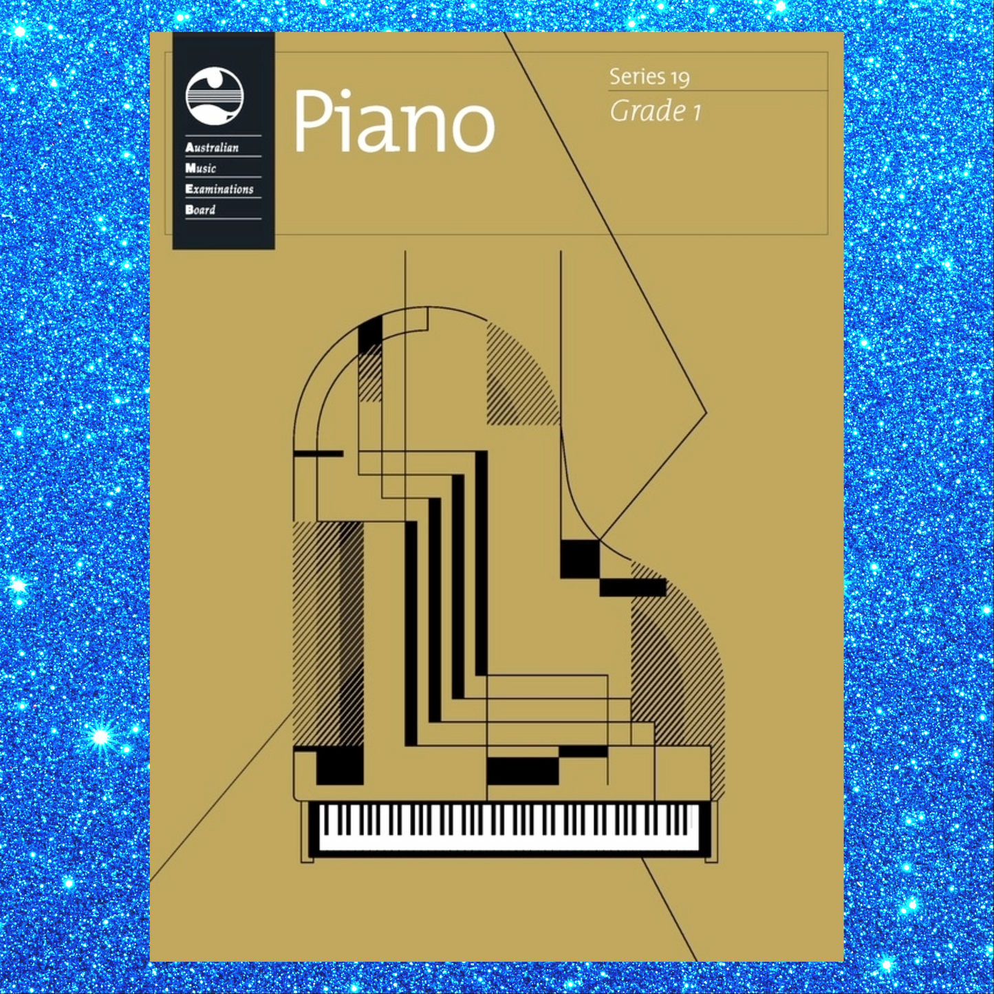 AMEB Piano Series 19 -  Grade 1 Book (2025+) NEW - PREORDERS Early Dec ARRIVAL