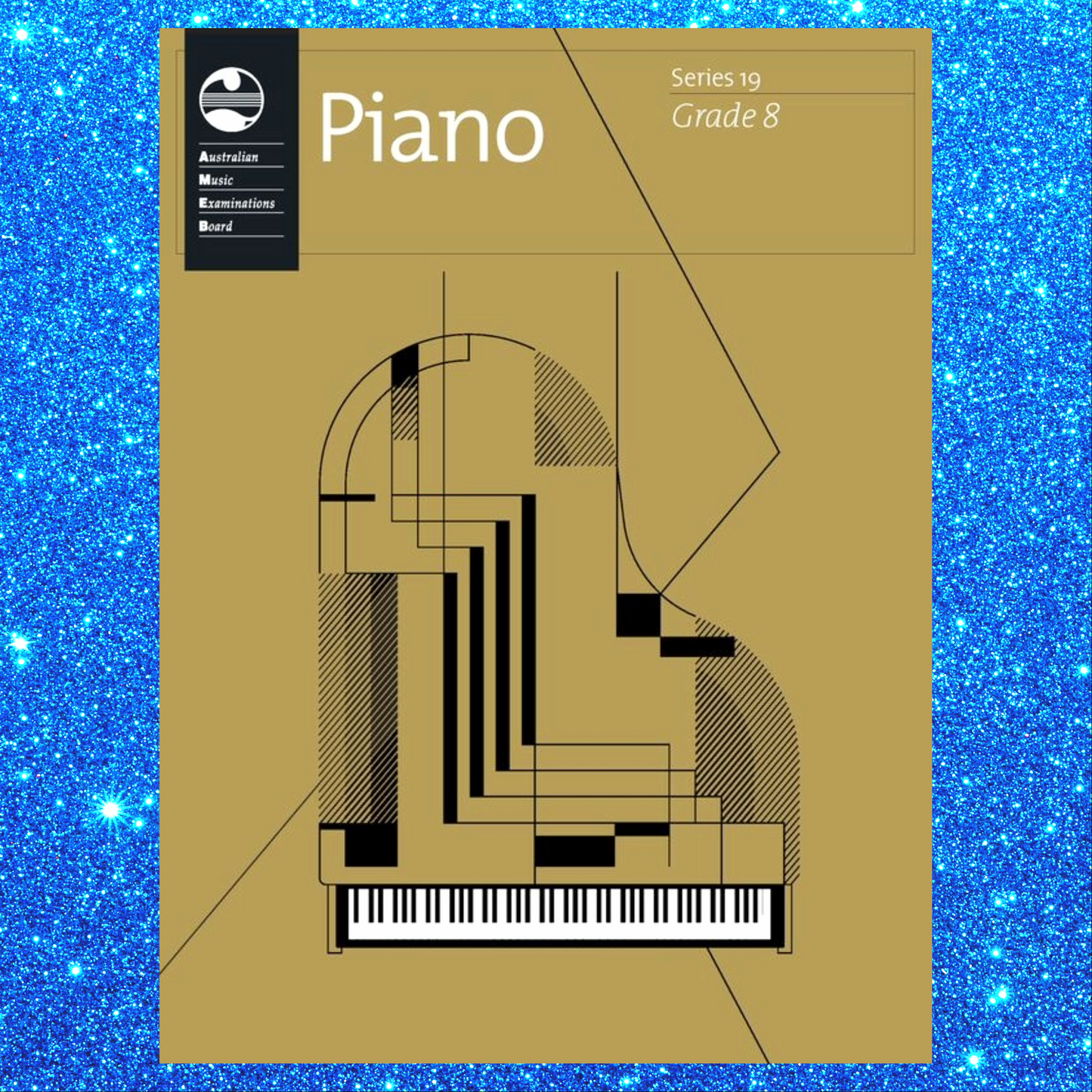AMEB Piano Series 19 -  Grade 8 Book (2025+) NEW - PREORDERS Early Dec ARRIVAL