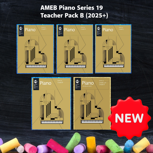AMEB Piano Series 19 -  Teacher Pack B (Grade 5-8 + Handbook 2) (2025+) NEW - PREORDERS
