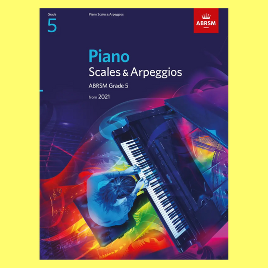 ABRSM Piano Scales & Arpeggios - Grade 5 Book (2021)