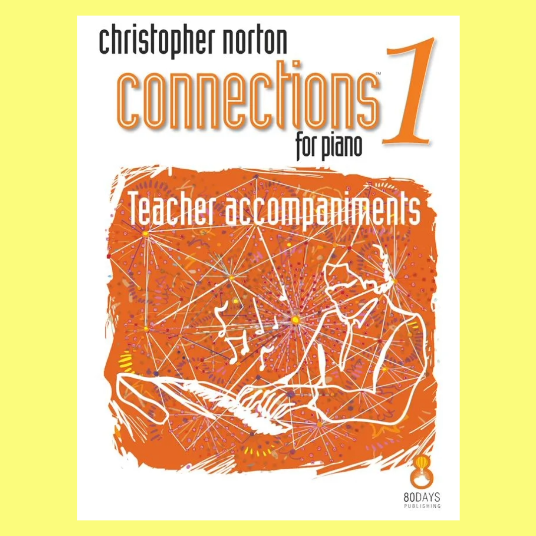 Norton - Connections 1 For Piano Teacher Accomp