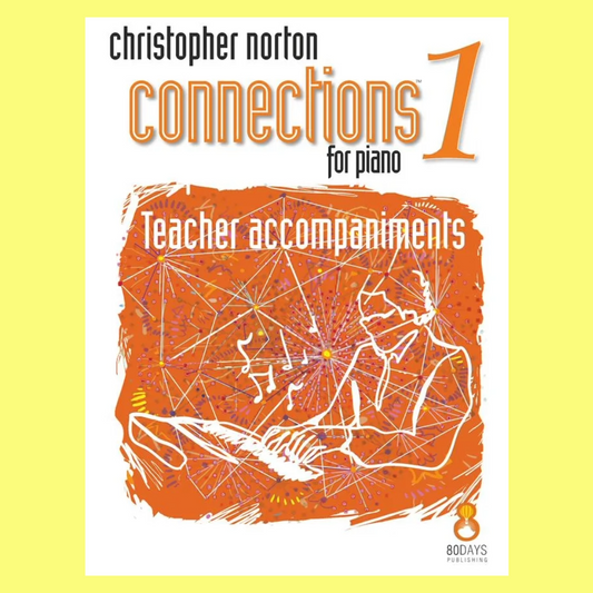 Norton - Connections 1 For Piano Teacher Accomp