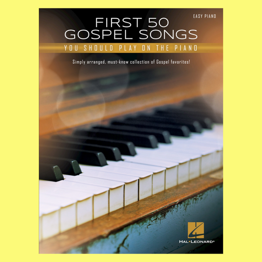 First 50 Gospel Songs You Should Play On Piano