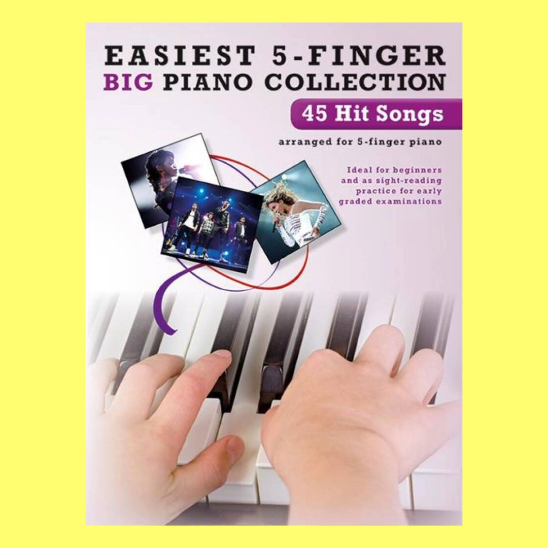 Easiest 5 Finger Piano Collection 45 Hit Songs
