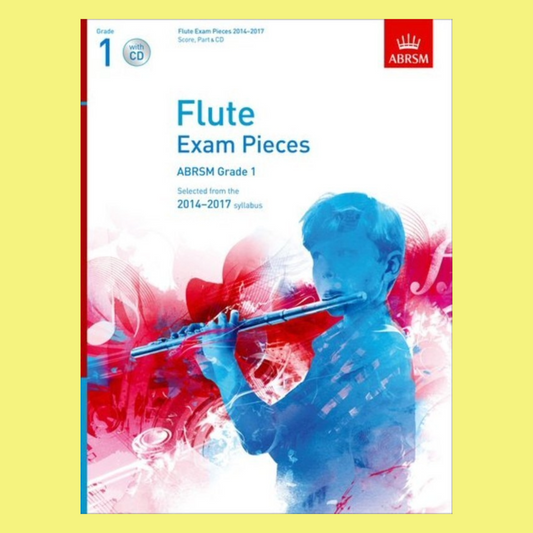 A B Flute Exam Pieces 2014-17 Gr 1 Fl/Pno Bk/Cd