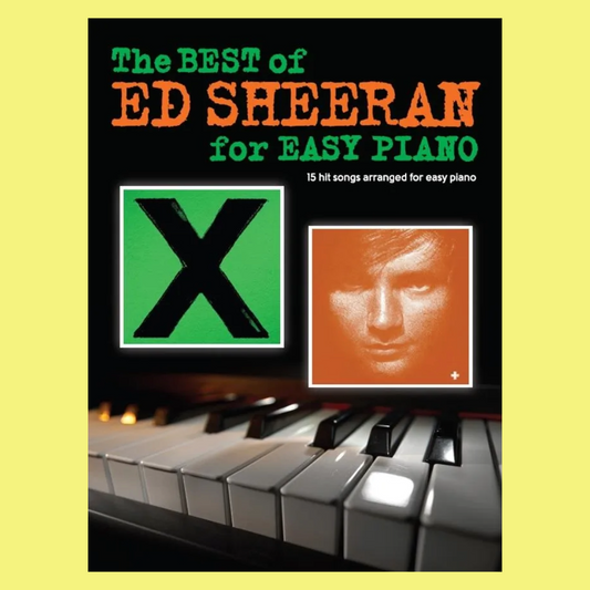 Best Of Ed Sheeran For Easy Piano