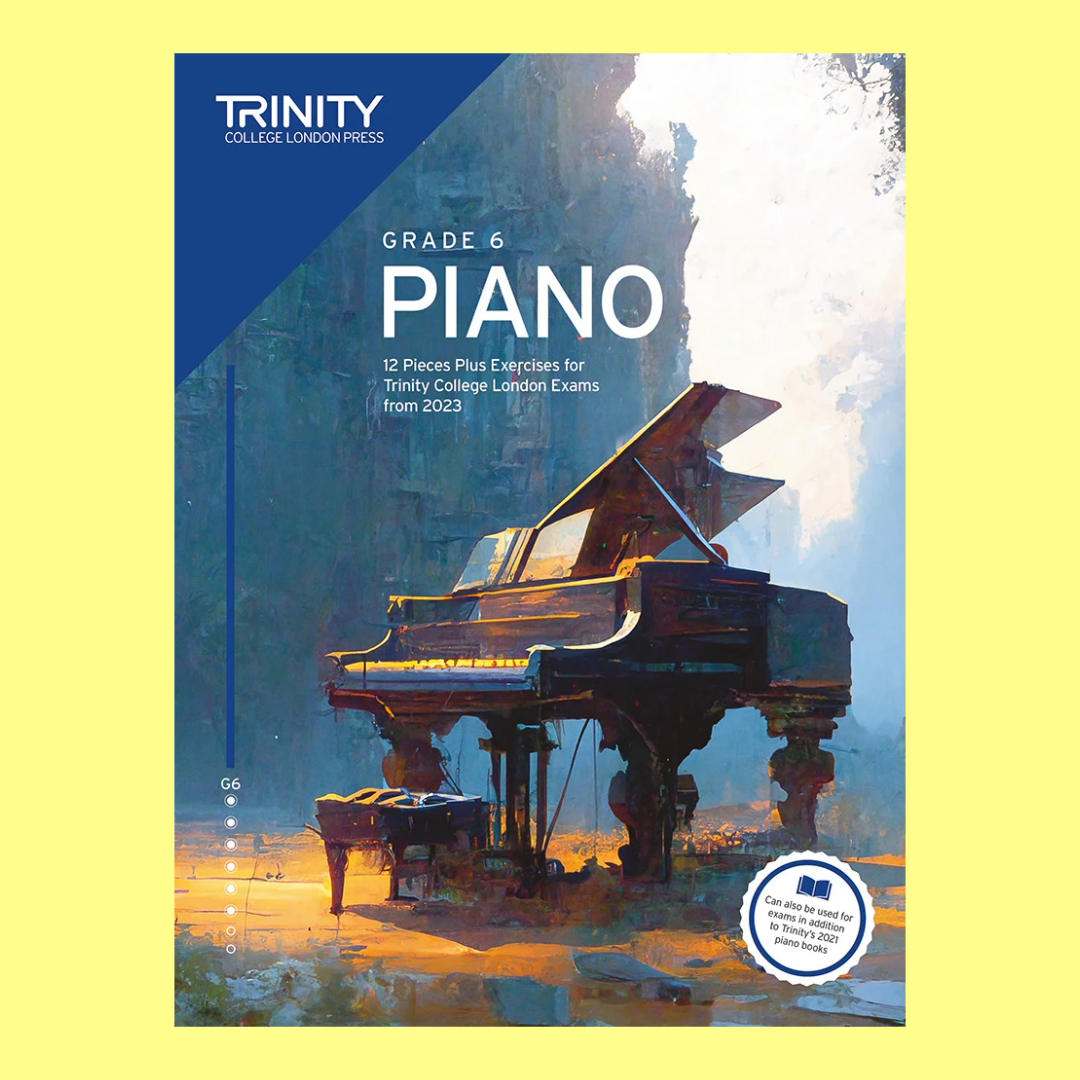 Trinity Piano Exam Pieces & Exercises 2023 Gr 6