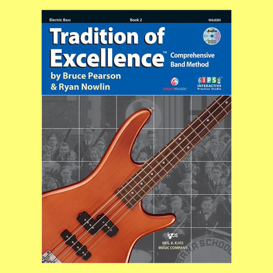 Tradition Of Excellence - Electric Bass Book 2 (Book/DVD)