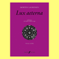 Morten Lauridsen - Lux Aeterna (Mixed Voices) Vocal Sheet Music