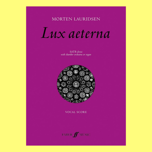 Morten Lauridsen - Lux Aeterna (Mixed Voices) Vocal Sheet Music