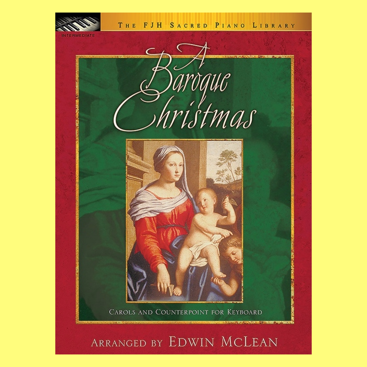 A Baroque Christmas - Intermediate Piano Book