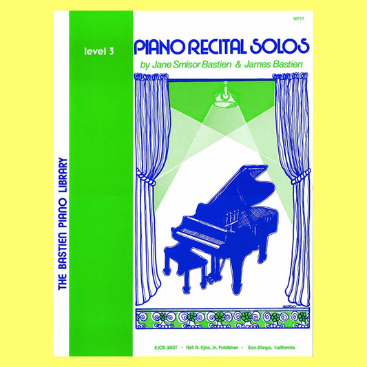 Bastien Piano Recital Solos- Level 3 Book