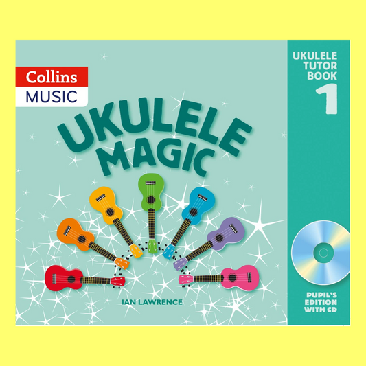Ukulele Magic Tutor - Book 1 - Pupils Edition with CD