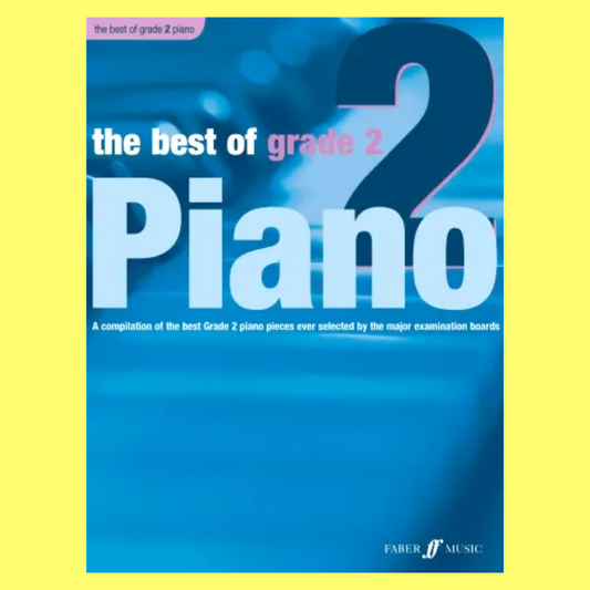 The Best Of Grade 2 Piano Book