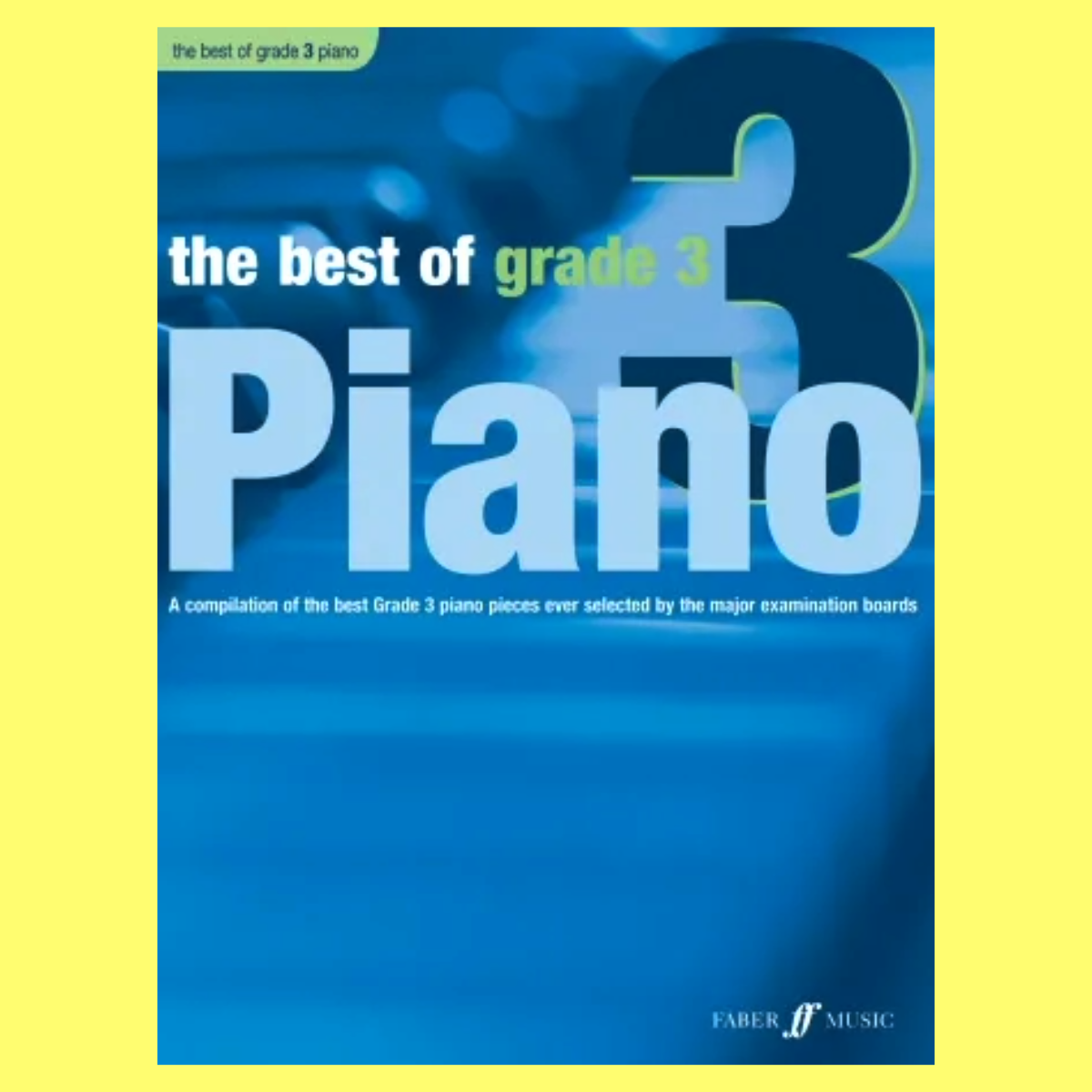 The Best Of Grade 3 Piano Book