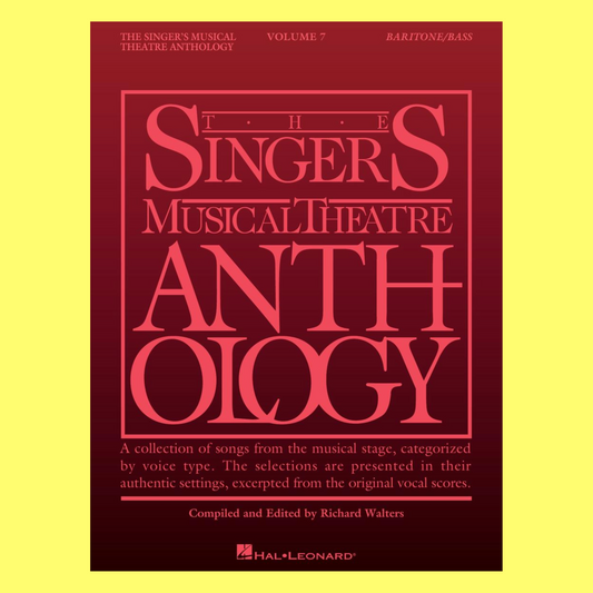 Singers Musical Theatre Anthology - Volume 7 Baritone/Bass Book
