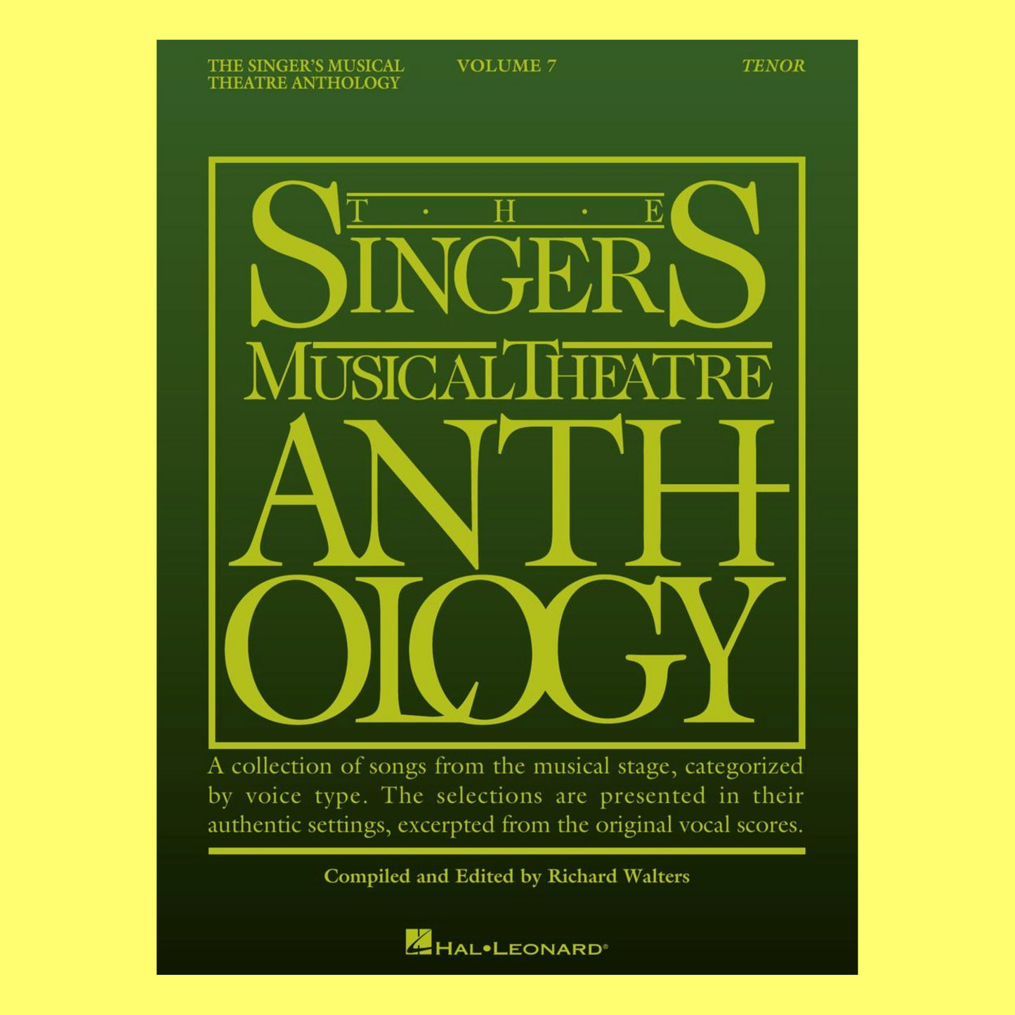 Singers Musical Theatre Anthology - Volume 7 Tenor Book