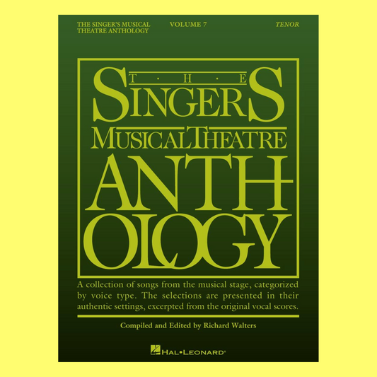 Singers Musical Theatre Anthology - Volume 7 Tenor Book