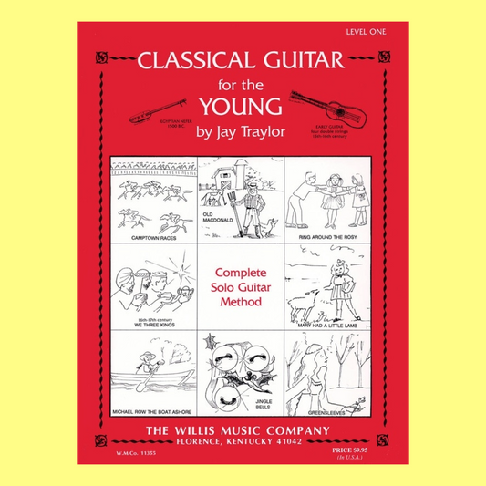 Classical Guitar For The Young Lev 1
