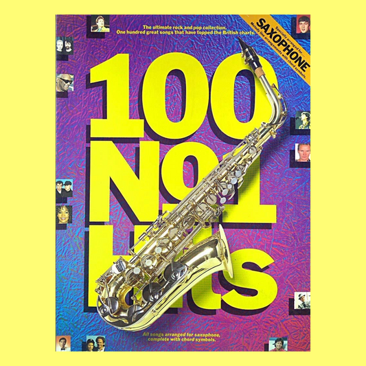 100 No 1 Hits For Saxophone Songbook