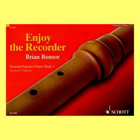Brian Bonsor - Enjoy The Recorder - Descant/Soprano Tutor Book 1 (Students Edition)
