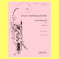 Mendelssohn - Violin Concerto E Minor Op 64 Violin/Piano Book