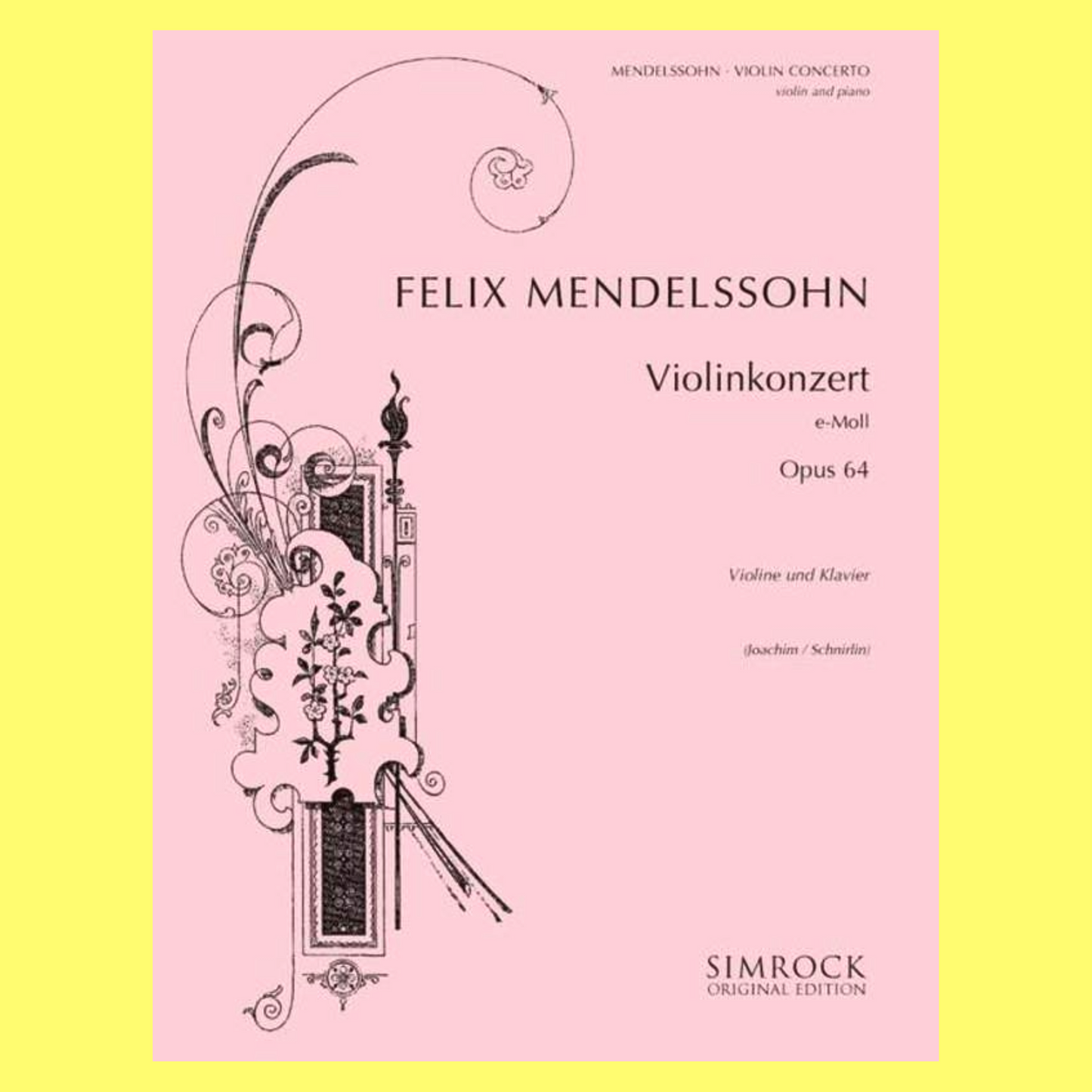 Mendelssohn - Violin Concerto E Minor Op 64 Violin/Piano Book