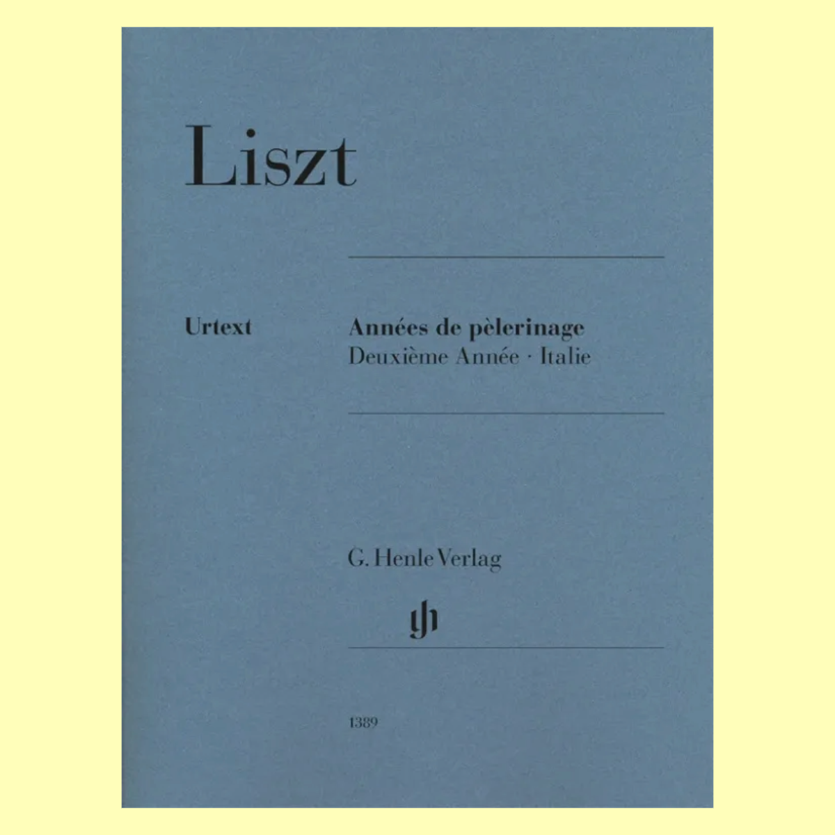 Liszt - Annees De Pelerinage - Piano Book 2 Italy (Urtext Edition)