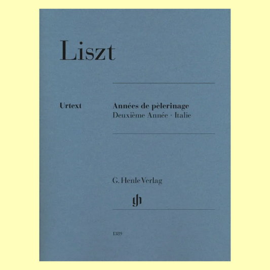 Liszt - Annees De Pelerinage - Piano Book 2 Italy (Urtext Edition)