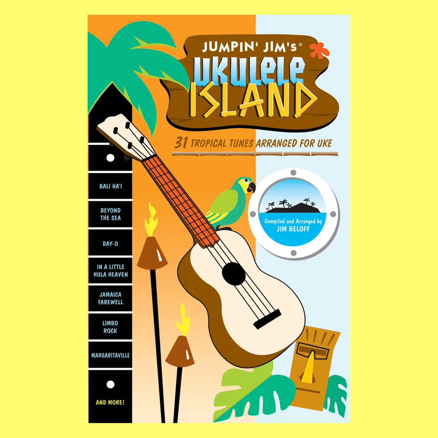 Jumpin Jims - Ukulele Island: 31 Tropical Tunes for Ukulele Book