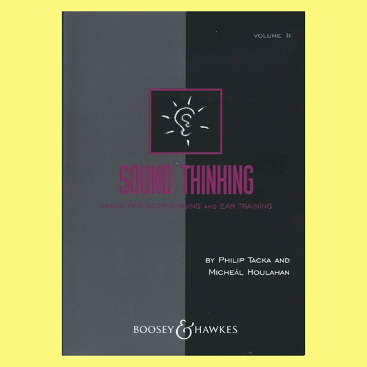 Sound Thinking Volume 2 - Sight Singing & Ear Training Book