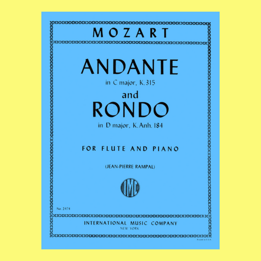 Mozart - Andante In C Major, K. 315 & Rondo In D Major Flute Solo & Piano Accompaniment