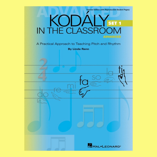 Kodaly In The Classroom -  Advanced Set 1 Teachers Edition Book