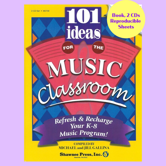 101 Ideas For The Music Classroom Book/2 Cd Set