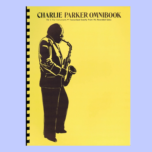 Charlie Parker Omnibook - E Flat Instruments