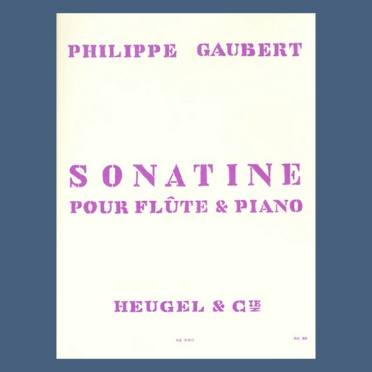 Philippe Gaubert  - Sonatine For Flute with Piano Accompaniment Book