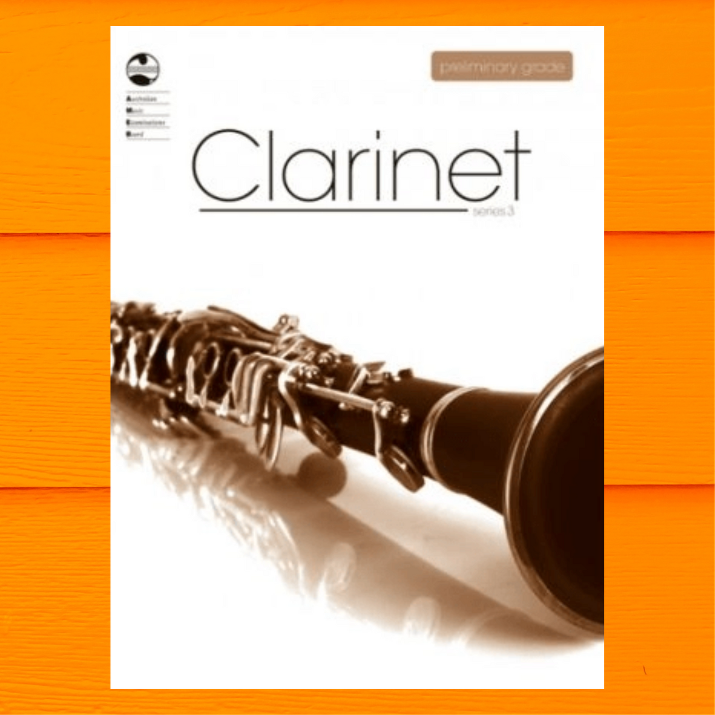 AMEB Clarinet Series 3 - Preliminary Book