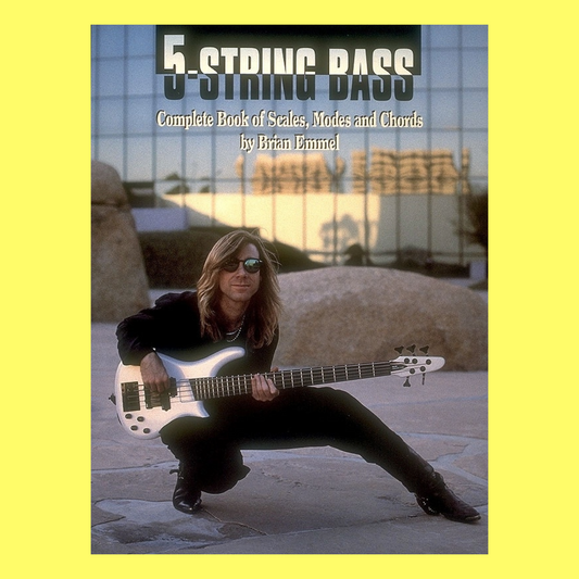 5 String Bass - Complete Scales And Modes Book