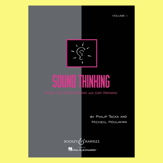 Sound Thinking Volume 1  - Sight Singing & Ear Training Book