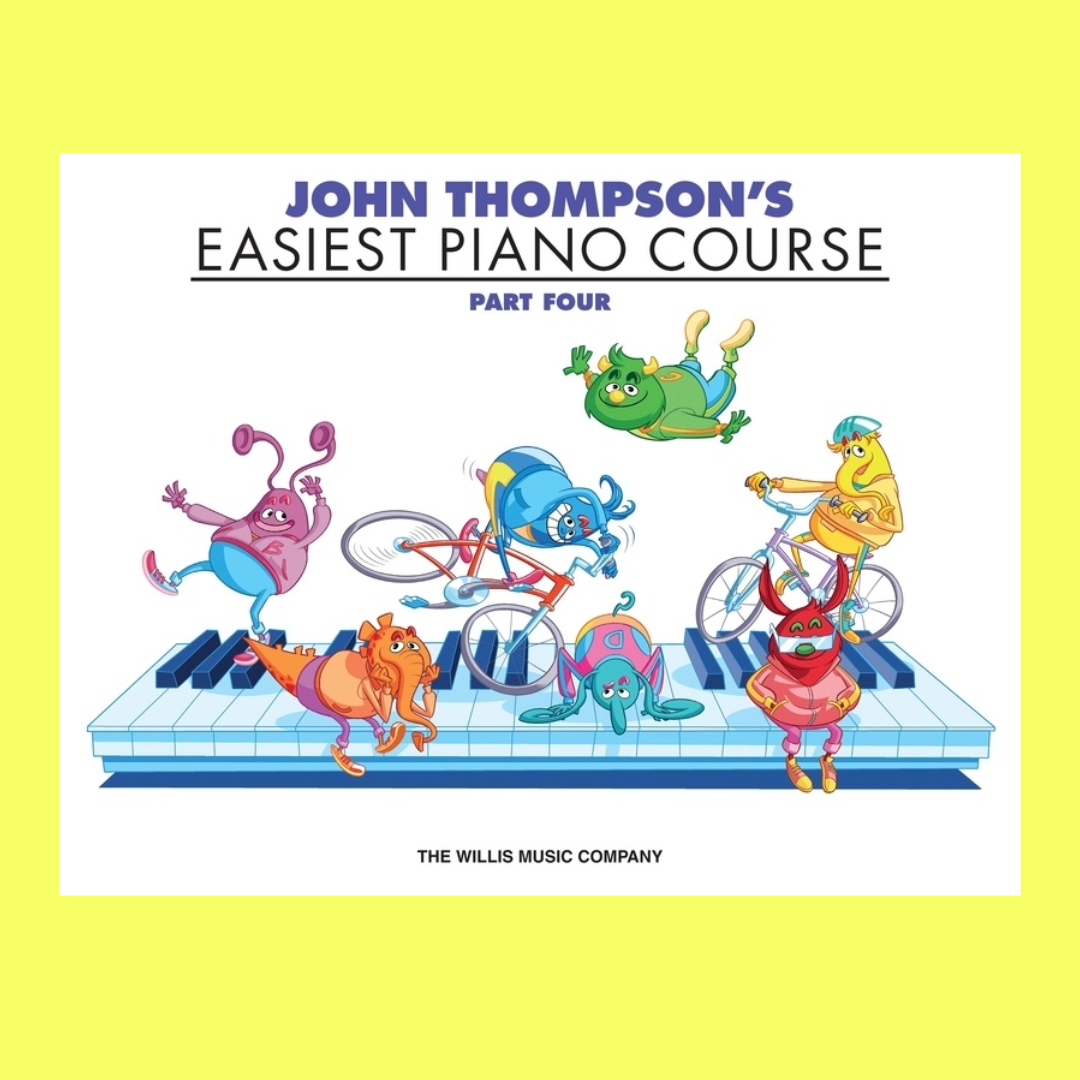 John Thompson's Easiest Piano Course Part 4 Book (US Edition)