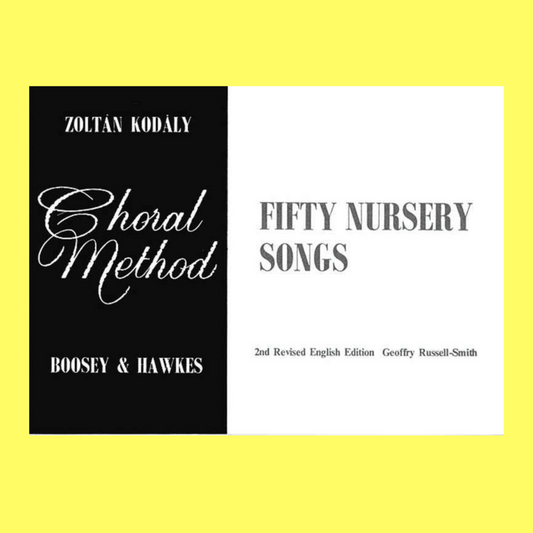 Kodaly - 50 Nursery Songs Book (2nd Edition)
